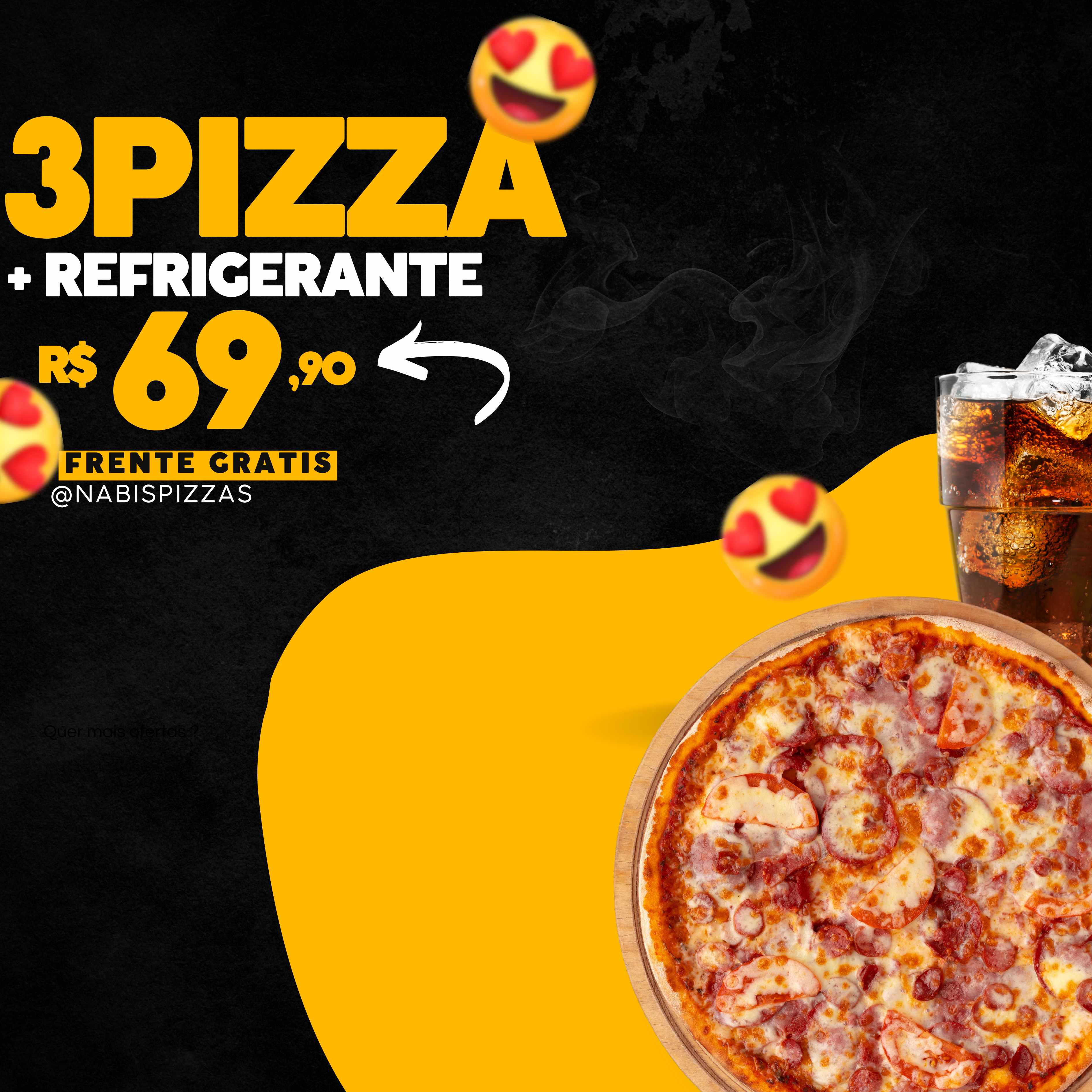 Promoção 3 Pizza + Refrigerante R$ 69,90
